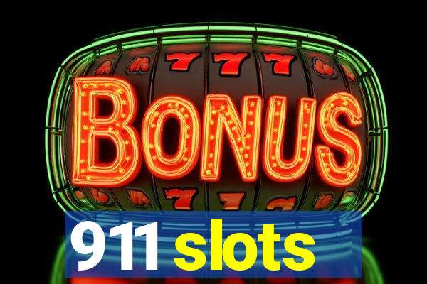 911 slots